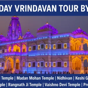 Same Day Vrindavan Tour by Car