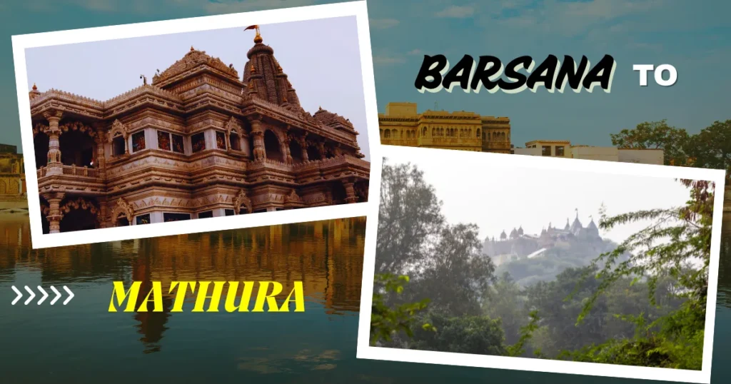 Barsana to Mathura Distance