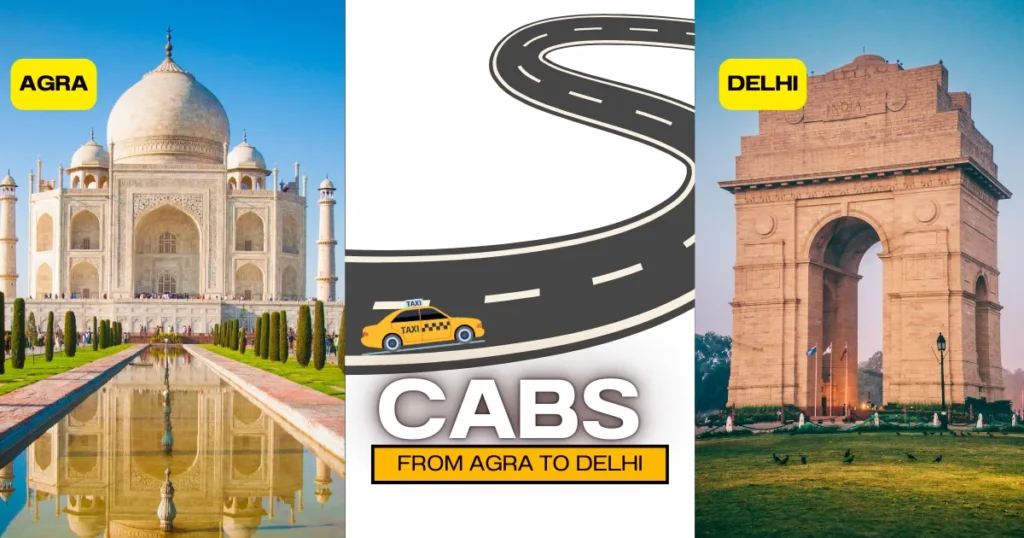 Cabs from Agra to Delhi