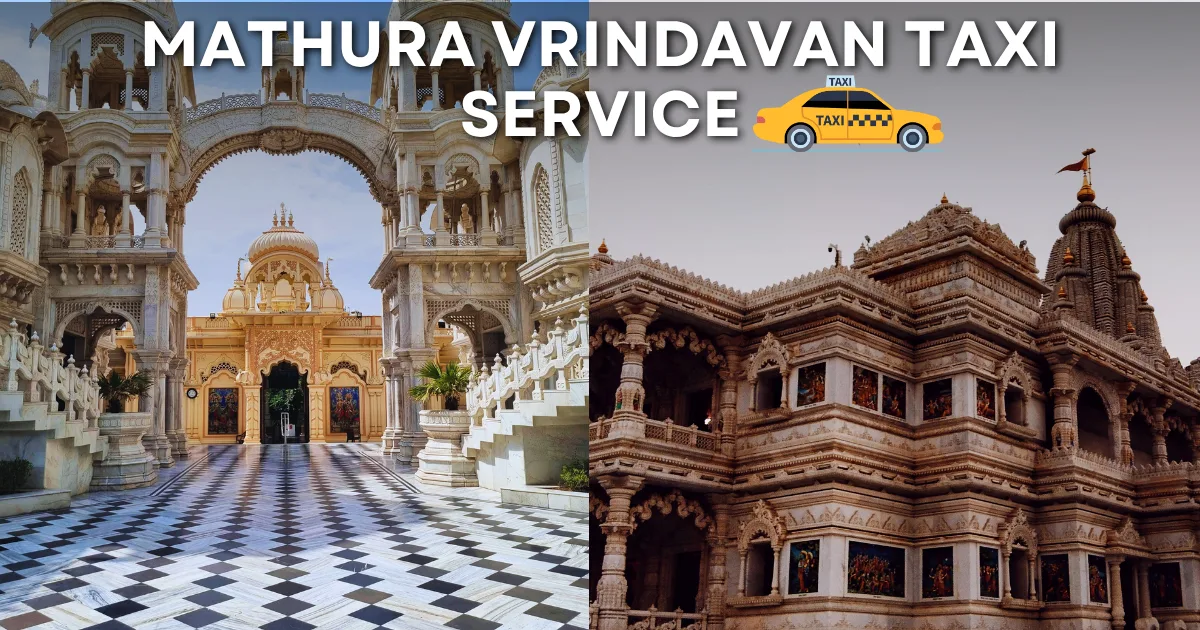 Mathura Vrindavan taxi service