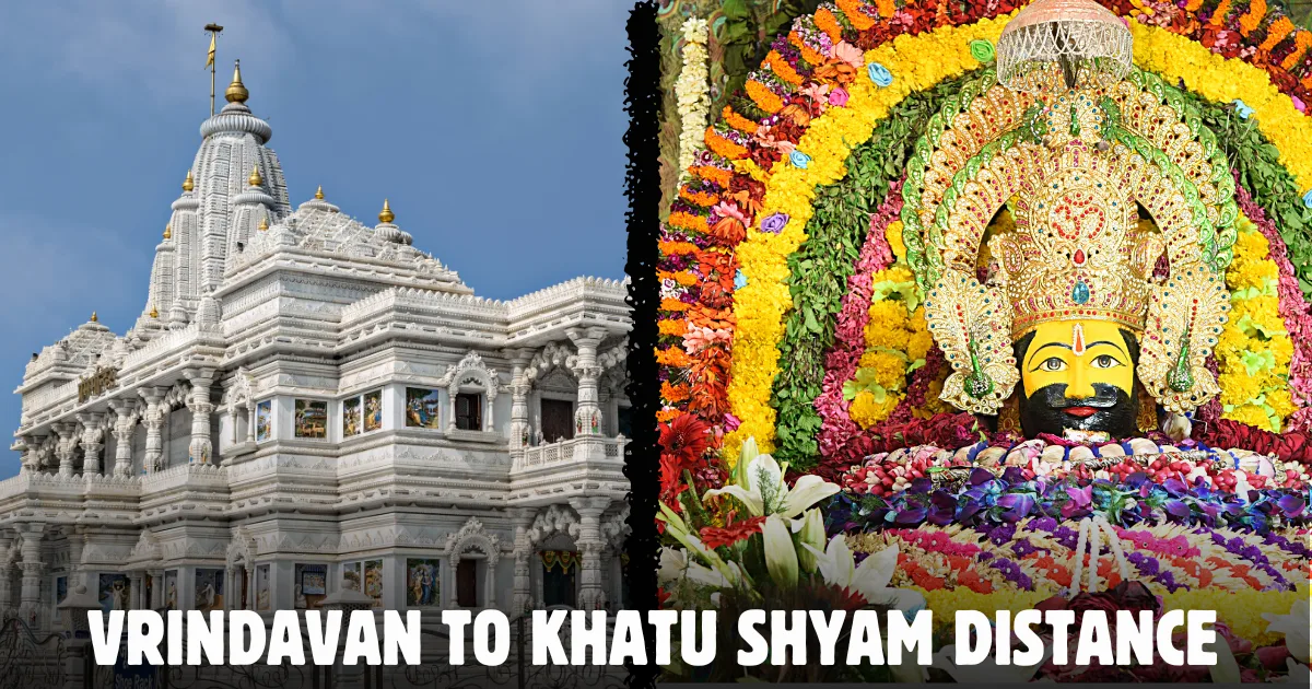 Vrindavan to Khatu Shyam Distance
