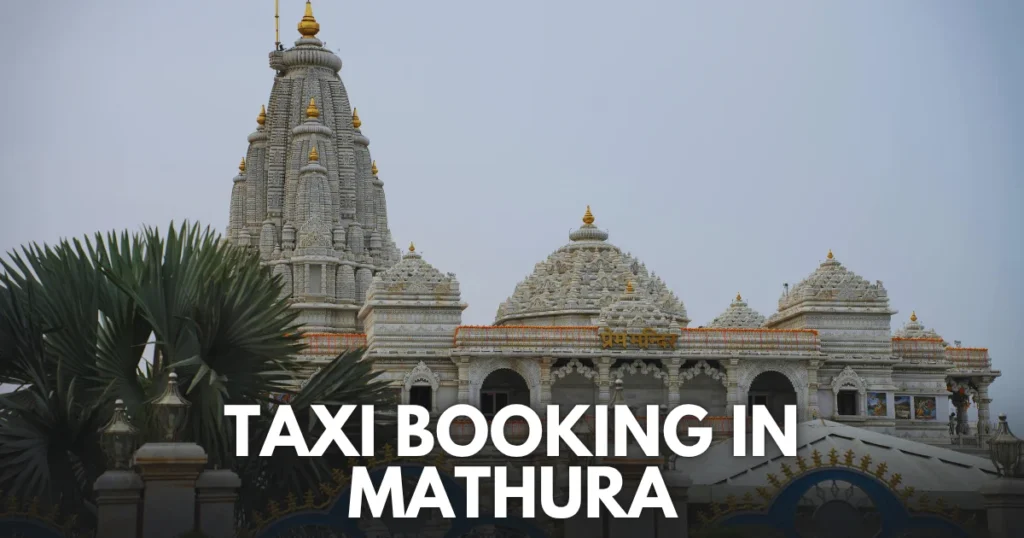 Taxi Booking in Mathura